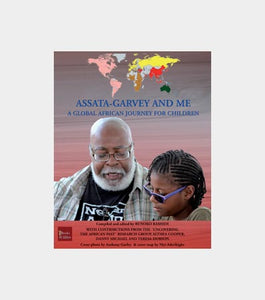 Assata Garvey and me by Runoko Rashidi