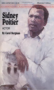 Sidney Poitier: Actor (Black American S.) Paperback – by Carol Bergman  (Author)