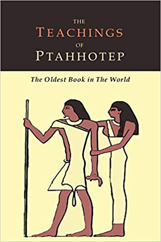 The Teachings of Ptah Hotep